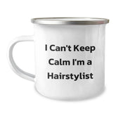 Funny Hairstylist Gifts for Women - I Can't Keep Calm I'm A Hairstylist - Unique Camping Mug for Family or Friends - Christmas Unique Gifts from Men - Image 1